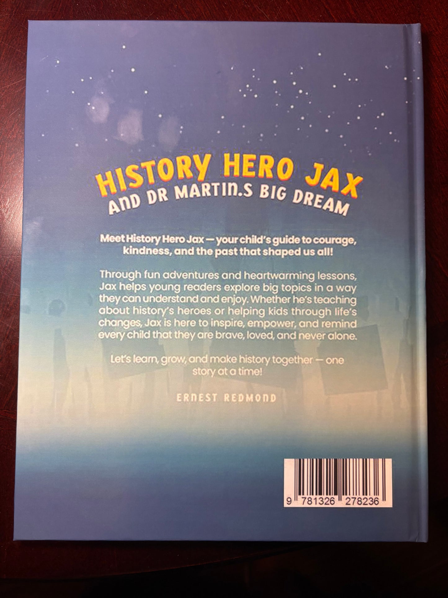History Hero Jax: Martin Luther King Jr. and the Dream